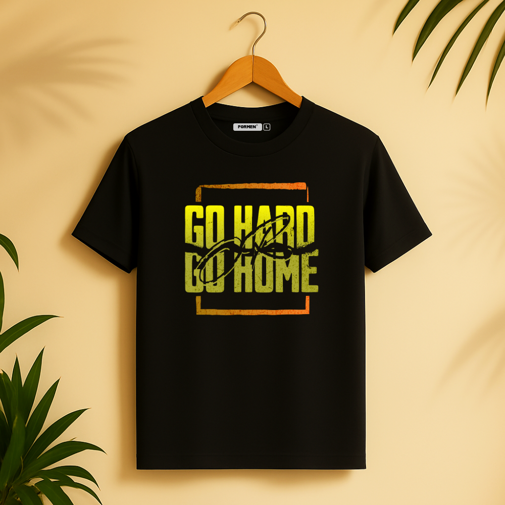 Go hard or go home T-Shirt. Premium Polyester Streetwear Tee.