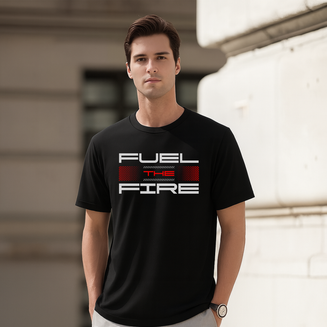 Fuel The Fire T-Shirt. Premium Polyester Streetwear Tee.