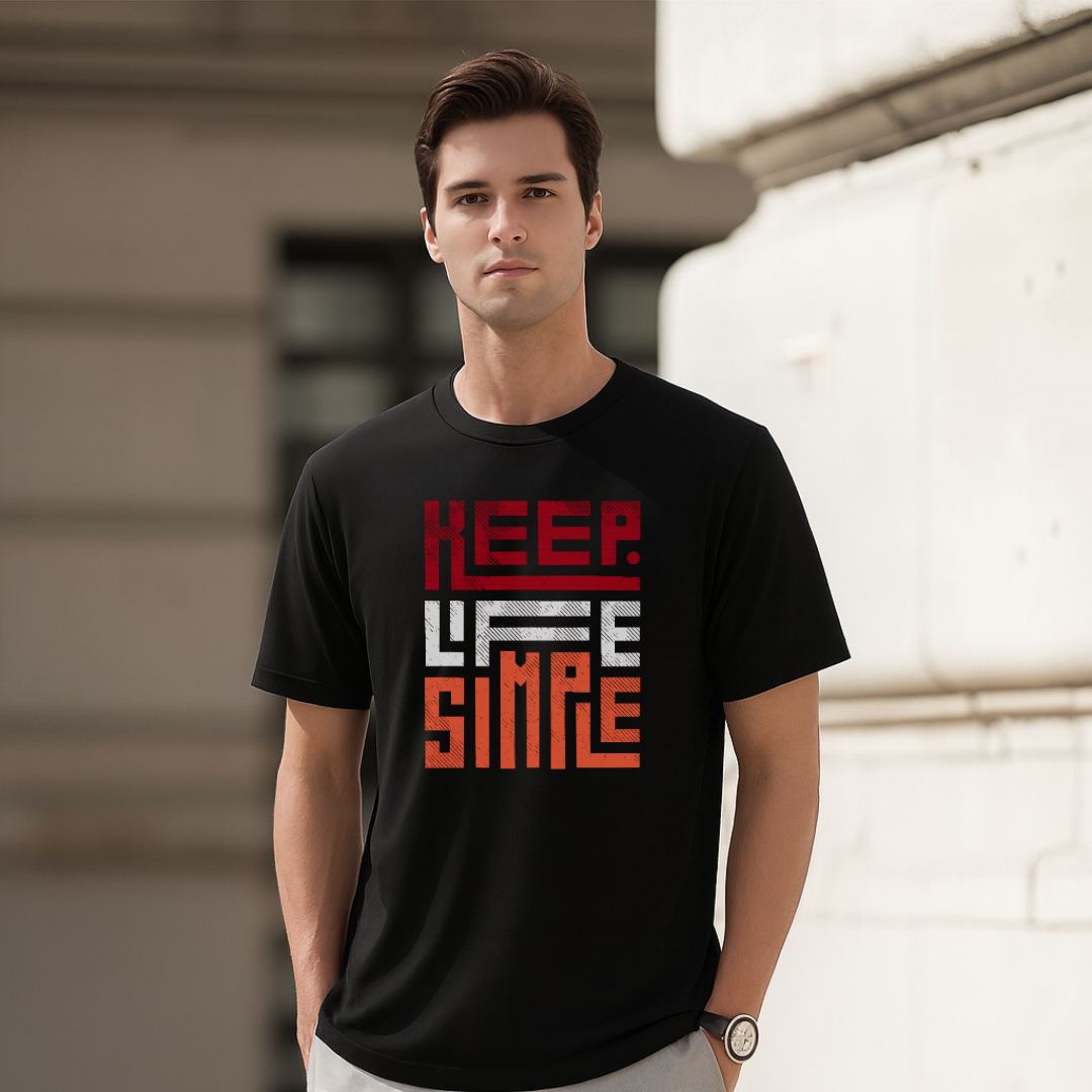 Keep Life Simple T-Shirt. Premium Polyester Streetwear Tee.