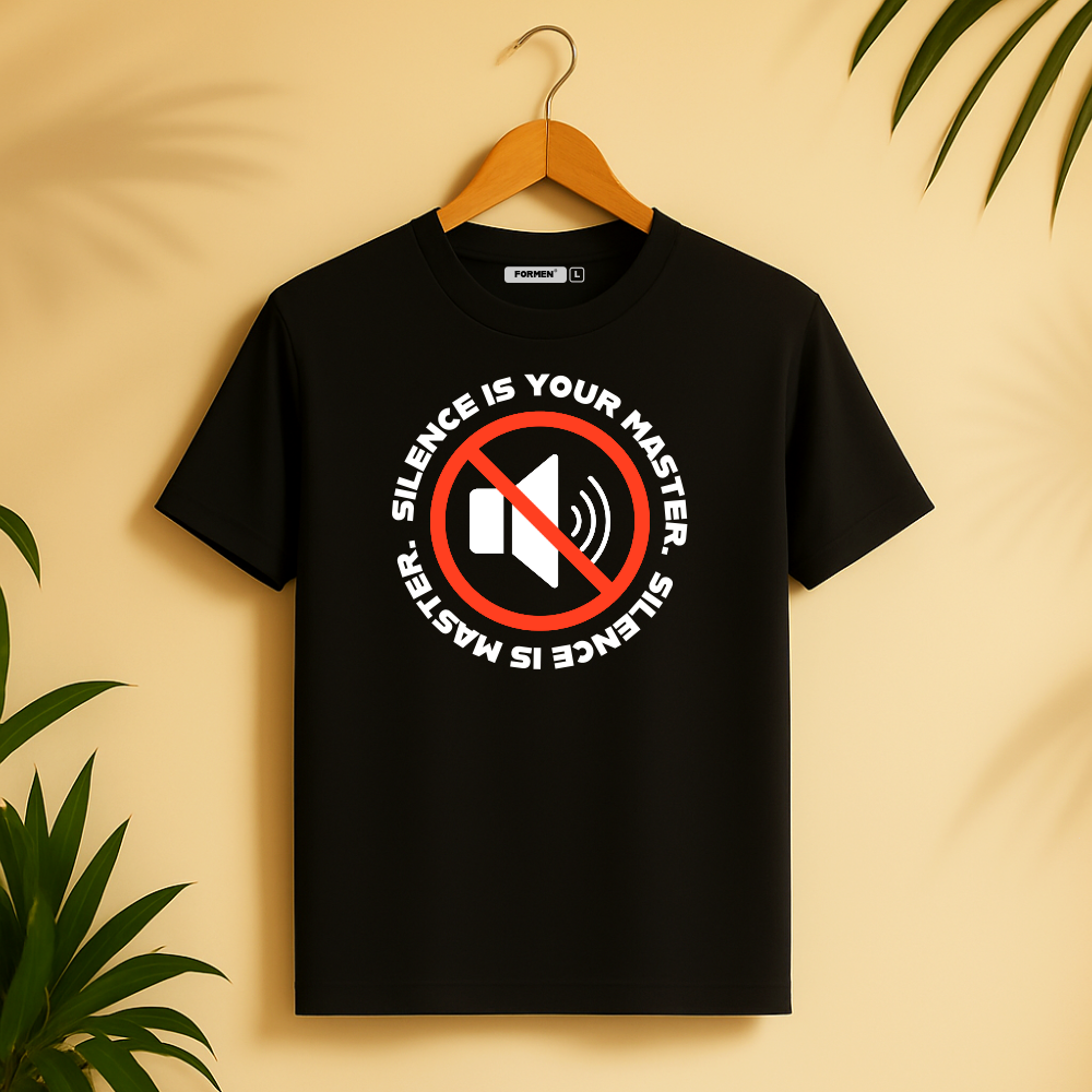 Silence is Your Master T-Shirt. Premium Polyester Streetwear Tee