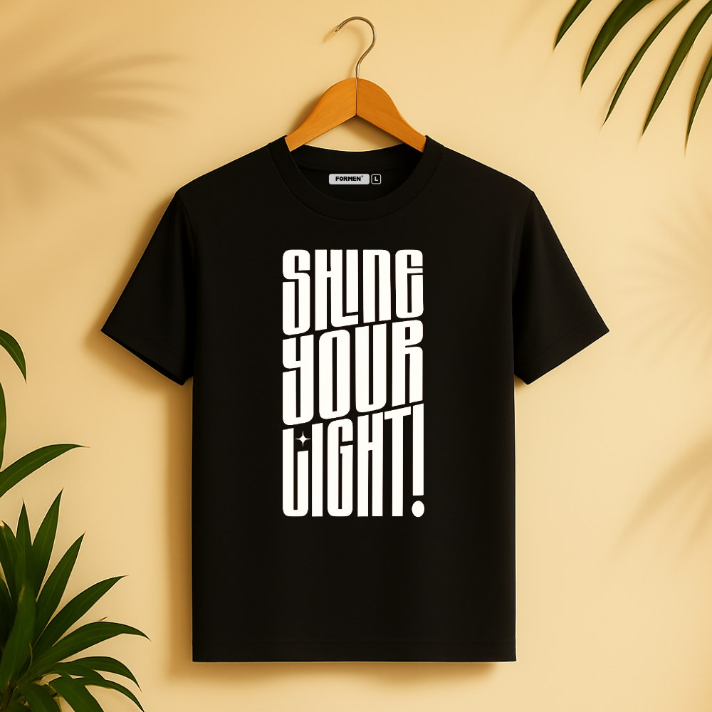 Shine Your Light T-Shirt. Premium Polyester Streetwear Tee.